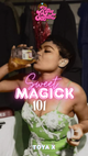 Sweet Magick 101